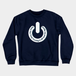 Hello, IT... Crewneck Sweatshirt